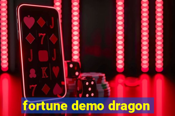 fortune demo dragon